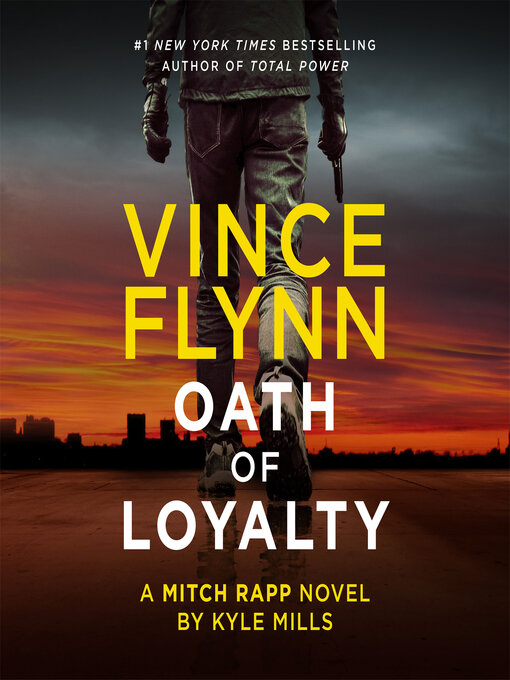 Title details for Oath of Loyalty by Vince Flynn - Available